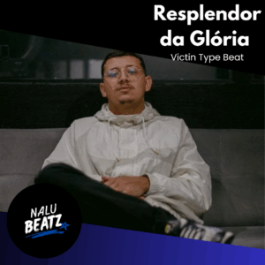 Resplendor da Glória - Victin Type Beat