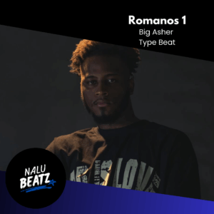 Romanos 1 - Big Asher Type Beat