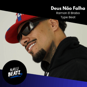 Deus Não Falha - Ramon El Brabo Type Beat