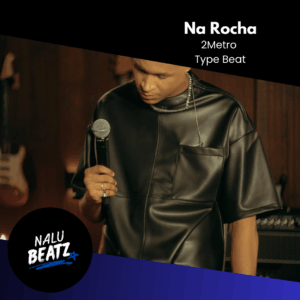 Na Rocha - 2Metro Type Beat