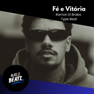 Fé e Vitória - Ramon EL Brabo Type Beat