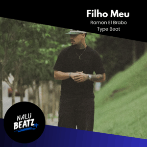 Filho Meu - Ramon El Brabo Type Beat